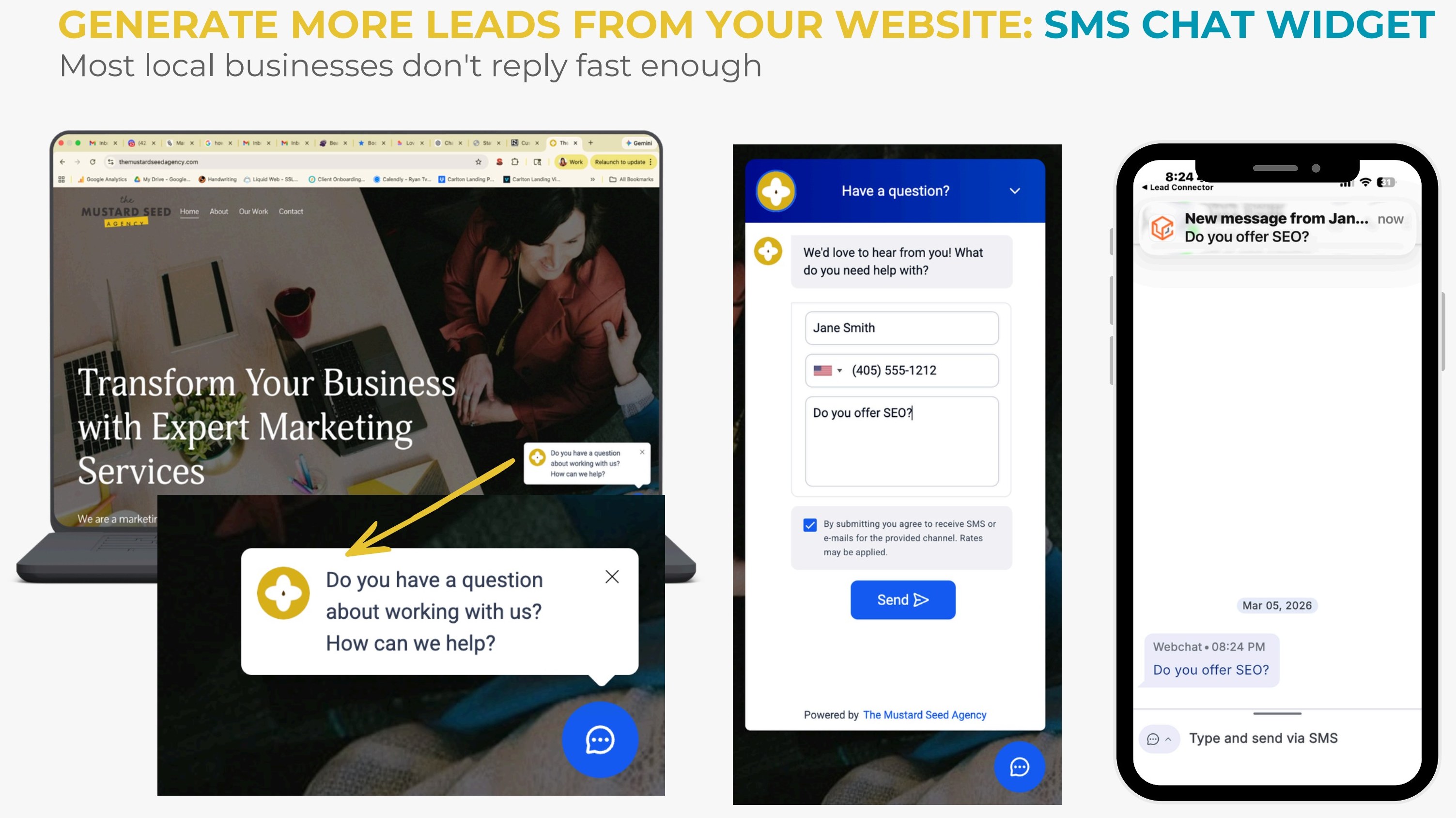 SMS Chat Widget, Generate More Leads From Your Website example by The Mustard Seed Agency